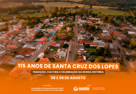Prefeitura de Itararé apoia comemoração dos 115 anos de Santa Cruz dos Lopes com programação cultural e tradicional